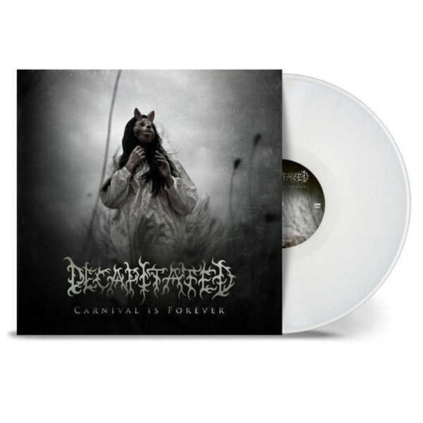 Decapitated "Carnival Is Forever" 12"