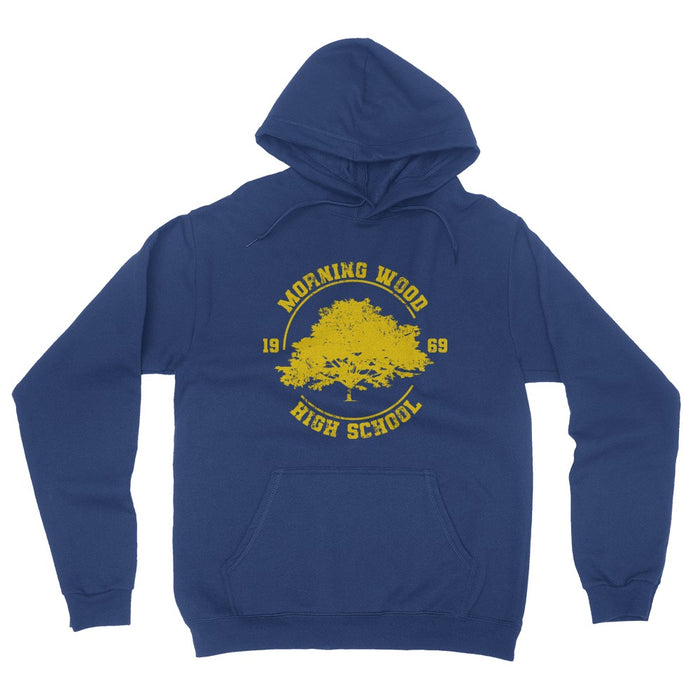 Morning Wood High School Hoodie
