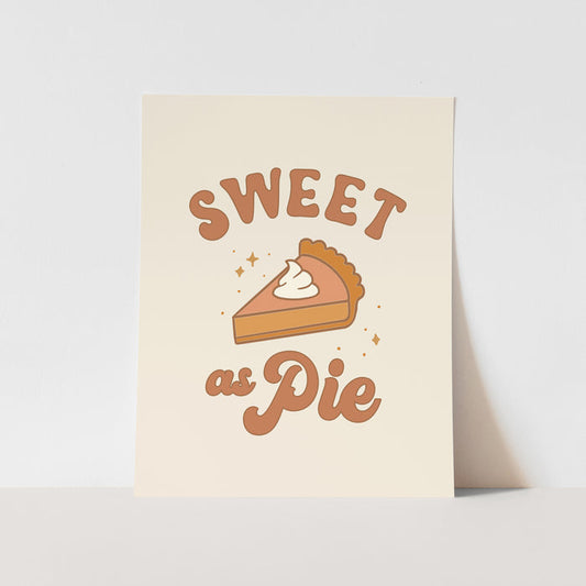 {Neutral} Sweet as Pie Art Print