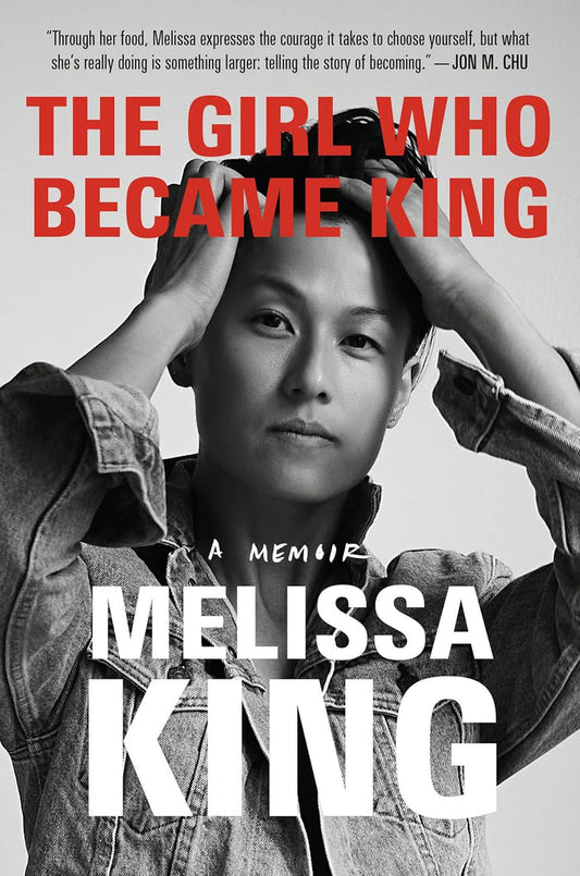 *Pre-order* The Girl Who Became King: A Memoir (Melissa King) *Signed*