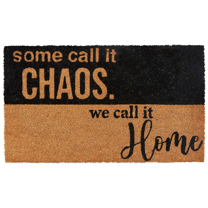 Some Call it Chaos Door Mat-Lange General Store